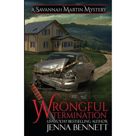 Savannah Martin Mystery Wrongful Termination: A Savannah Martin Novel, Book 16, (Paperback)