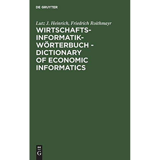 Wirtschaftsinformatik-wrterbuch - Dictionnaire d'Identité Économique : Allemand-Anglais (Édition Allemande)