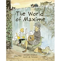 Aldana Libros The World of Maxime, (Hardcover)
