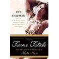 thumbnail image 2 of Femme Fatale: Love, Lies, and the Unknown Life of Mata Hari, (Paperback), 2 of 3