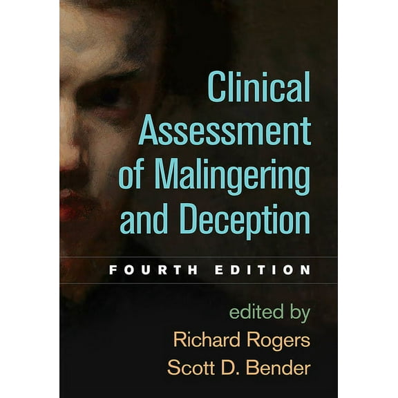 Clinical Assessment of Malingering and Deception (Edition 4) (Paperback)