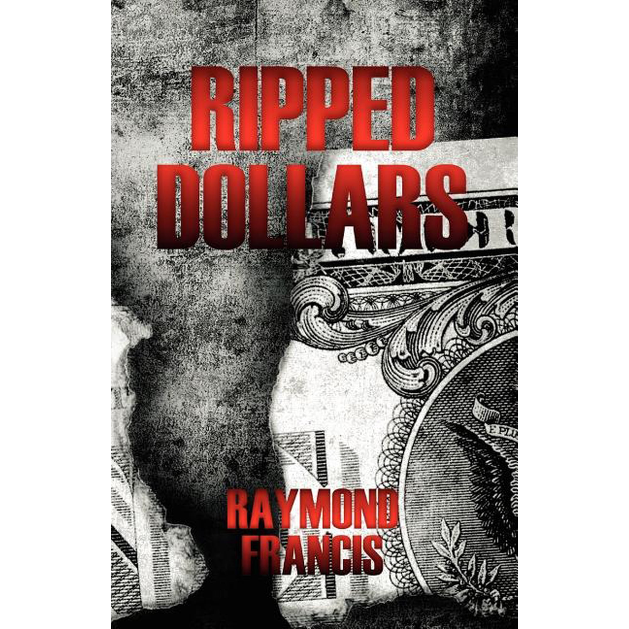 Ripped Dollars (Paperback)