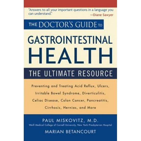 Pre-Owned The Doctor's Guide to Gastrointestinal Health: The Ultimate Resource (Paperback) 0471462373 9780471462378