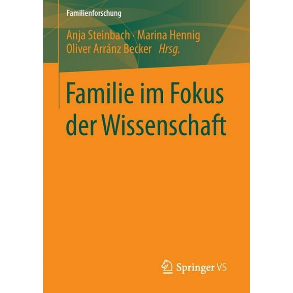 Familienforschung Familie Im Fokus Der Wissenschaft, (Paperback)