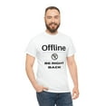 thumbnail image 2 of Gaming TShirt, Offline Be Right Back, 2 of 9