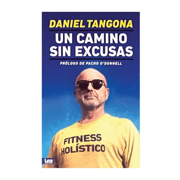Un camino sin excusas. fitness holístico