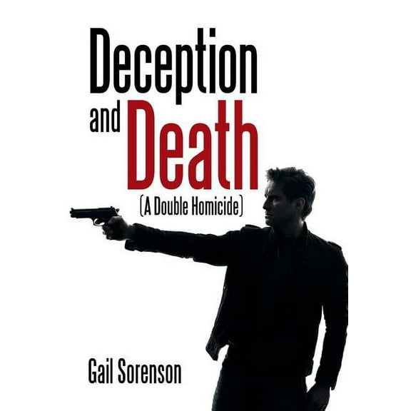 Deception and Death : (A Double Homicide) (Hardcover)