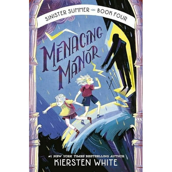 Menacing Manor  The Sinister Summer Series   Hardcover  0593570014 9780593570012 Kiersten White