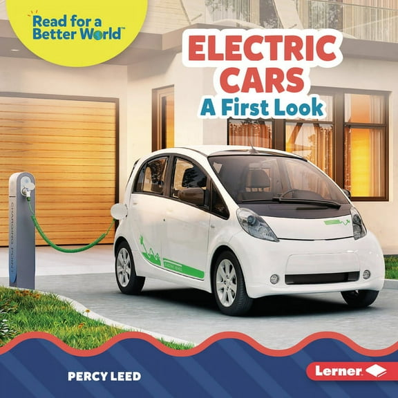 Read about Vehicles (Read for a Better W Electric Cars: A First Look, (Hardcover)
