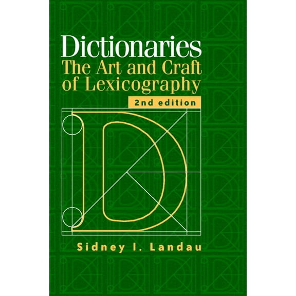 Dictionaries: The Art and Craft of Lexicography, (Paperback)