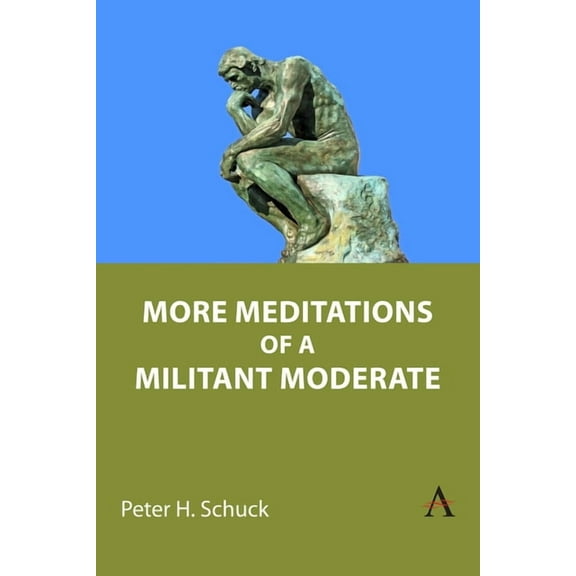 More Meditations of a Militant Moderate, (Paperback)