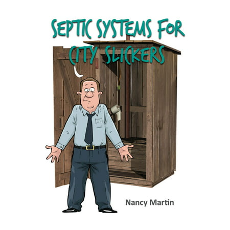 Septic Systems for City Slickers - eBook
