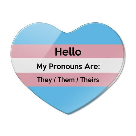 

My Pronouns Are They Them Theirs Gender Identity Heart Acrylic Fridge Refrigerator Magnet