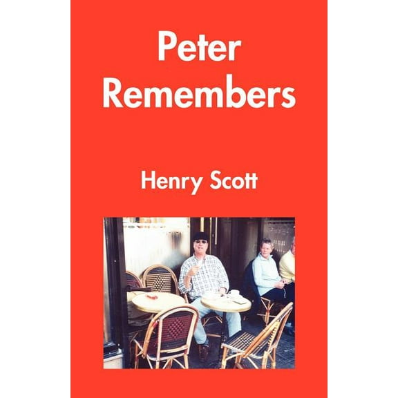 Peter Remembers, (Paperback)
