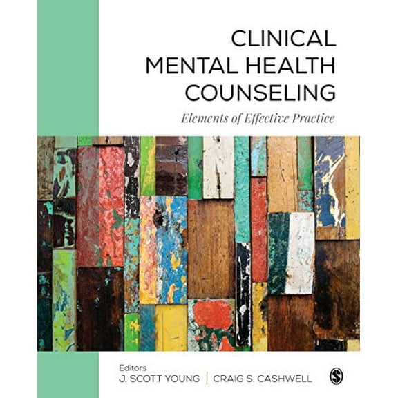 Pre-Owned Clinical Mental Health Counseling: Elements of Effective Practice