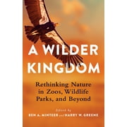 A Wilder Kingdom (Hardcover)