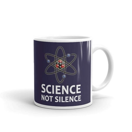 Science Not Silence Atom Nerd Geek Coffee Tea Ceramic Mug Office Work Cup