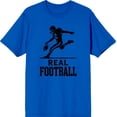 thumbnail image 3 of "Real Football" Sports Back to School Adult Royal Blue Crew Neck Short Sleeve Tee-Medium, 3 of 4