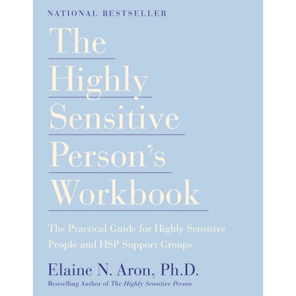 The Highly Sensitive Person's Workbook, (Paperback)
