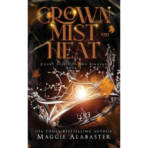 Crown of Mist and Heat, (Paperback)