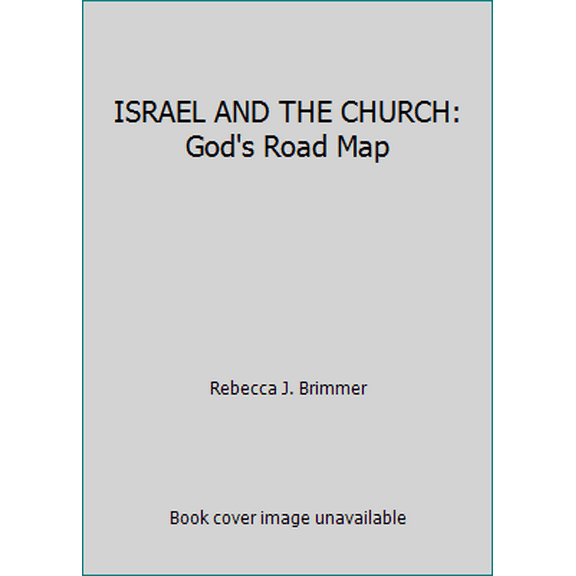 Pre-Owned ISRAEL AND THE CHURCH: God's Road Map (Paperback) 9657155029 9789657155028