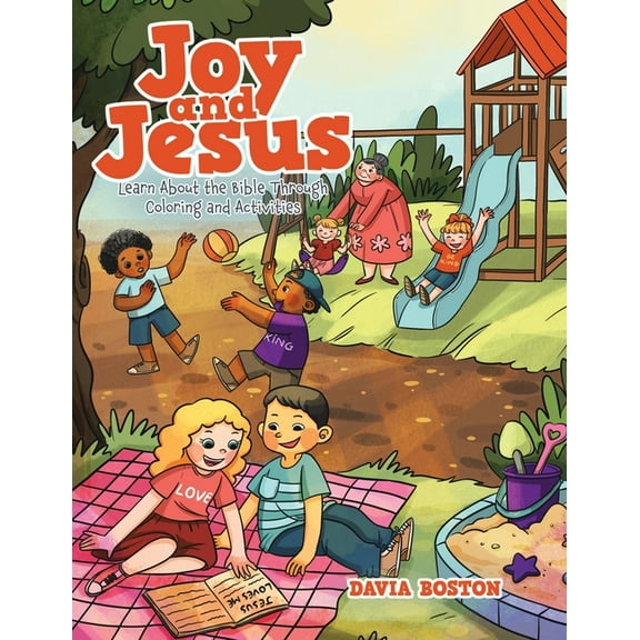 Joy and Jesus: Learn About the Bible Through Coloring and Activities, (Paperback)