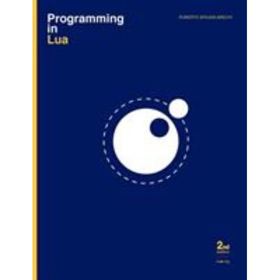 Pre-Owned Programming in Lua (Paperback) 8590379825 9788590379829