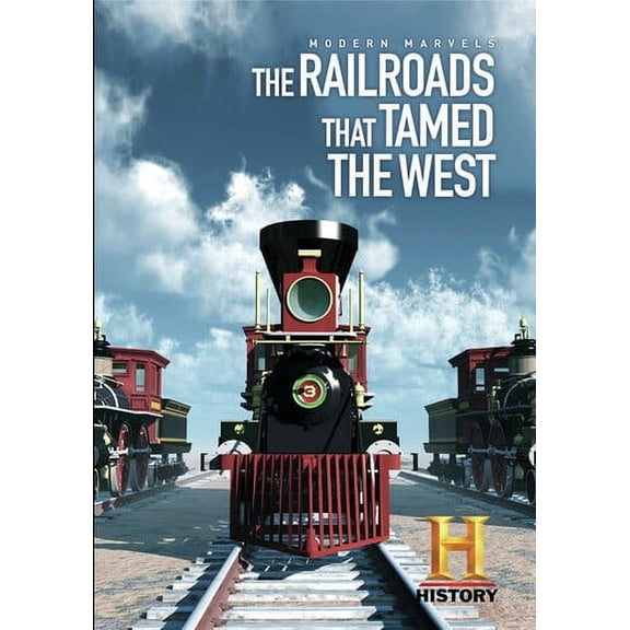 Modern Marvels: The Railroads That Tamed The West (DVD)