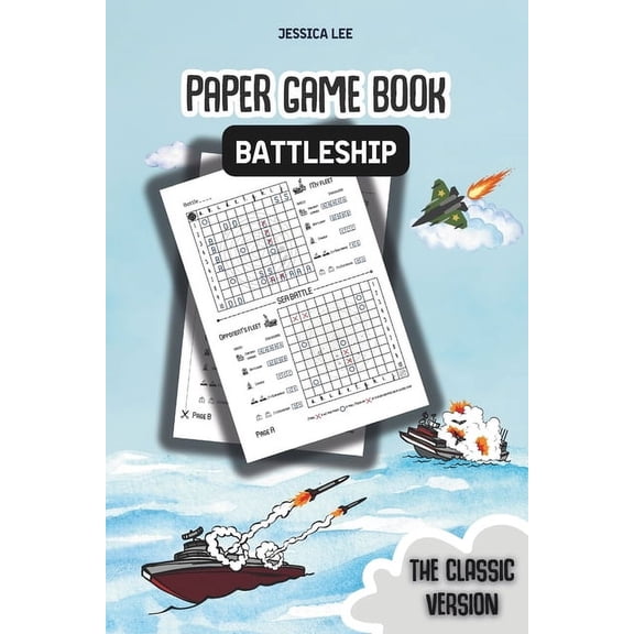 Battleship Paper Game Book: Classic Strategy Fun for Kids & Adults - Perfect for road trips, family game nights, or quic, (Paperback)