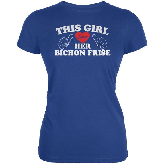 Valentines This Girl Loves Her Bichon Frise Royal Juniors Soft T-Shirt - Medium