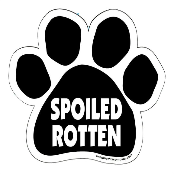 Spoiled Rotten Paw Magnet