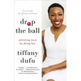 thumbnail image 3 of Drop the Ball: Réaliser Plus en Faisant Moins, 3 of 6