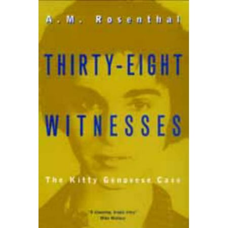 Pre-Owned Thirty-Eight Witnesses: The Kitty Genovese Case, with a New Introduction (Paperback) 0520215273 9780520215276