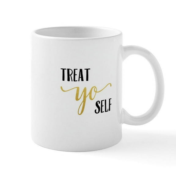 CafePress - Treat Yo Self Mugs - 11 oz Ceramic Mug - Novelty Coffee Tea Cup