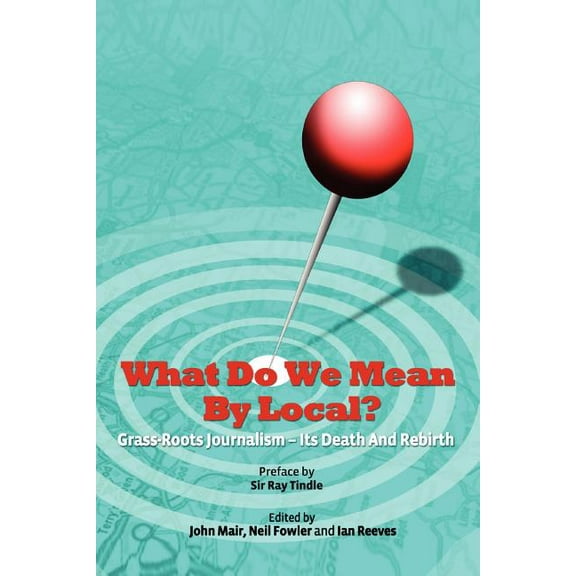 What Do We Mean by Local? (Paperback)