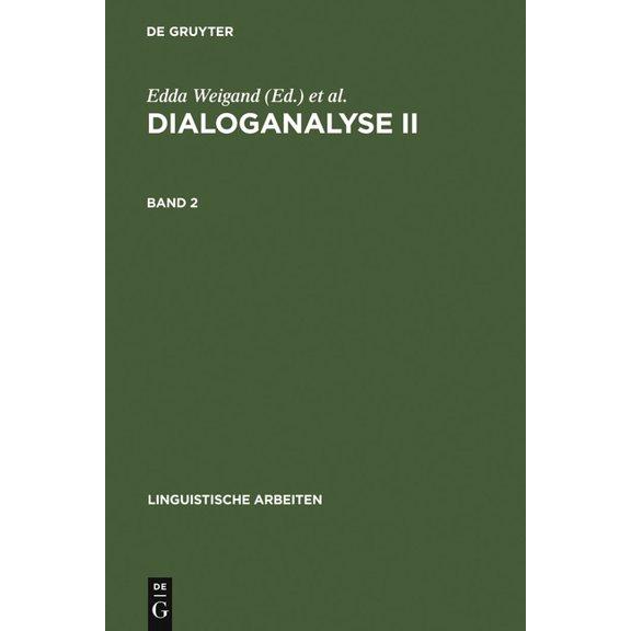 Linguistische Arbeiten Dialoganalyse II, Book 230, (Hardcover)