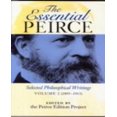 thumbnail image 1 of The Essential Peirce: Selected Philosophical Writings (1893-1913), Vol. 2, 1 of 3