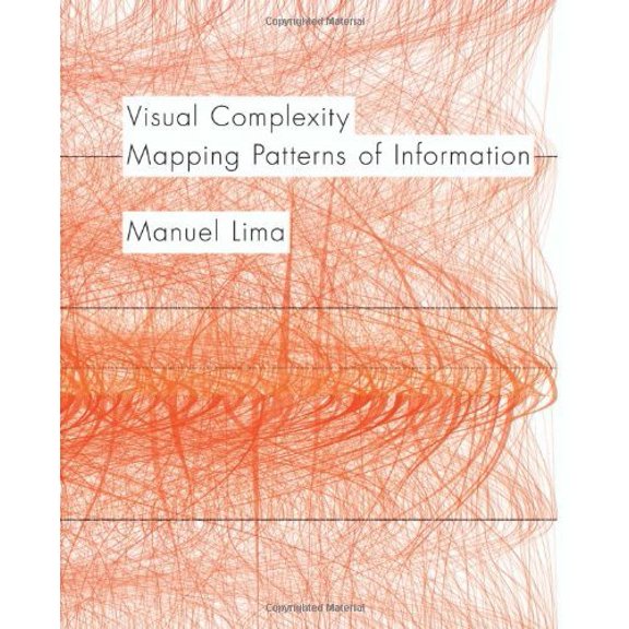 Pre-Owned Visual Complexity: Mapping Patterns of Information (History of Information and Data Visualization and Guide to Today's Innovative Applica (Paperback) 1616892196 9781616892197