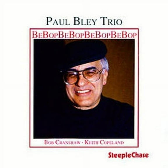 Paul Bley - Bebop - Music & Performance - CD