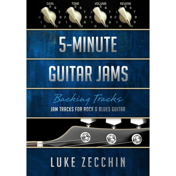 5Minute Guitar Jams Jam Tracks for Rock & Blues Guitar (Book