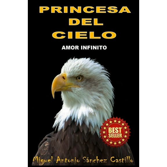 Princesa del Cielo: Amor Infinito (Paperback)