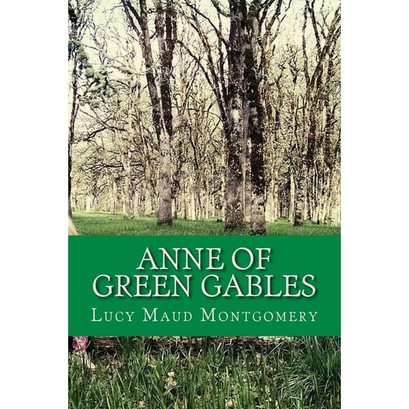 Anne of Green Gables (Paperback)
