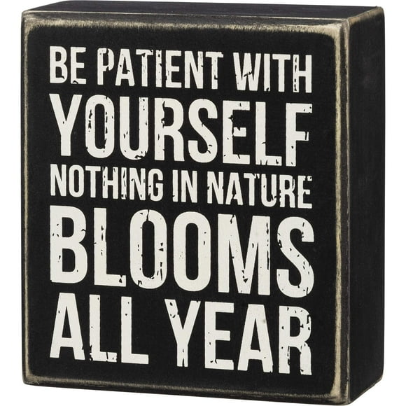 Primitives by Kathy 108898 Nothing in Nature Blooms All Year Box Sign, 5-inch High, Wood