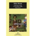 thumbnail image 1 of Libro El Dia Que Me Vaya No Se Lo Dire A Nadie Tapa Blanda, Autor Kiko Amat, Editorial Anagrama, 1 of 2