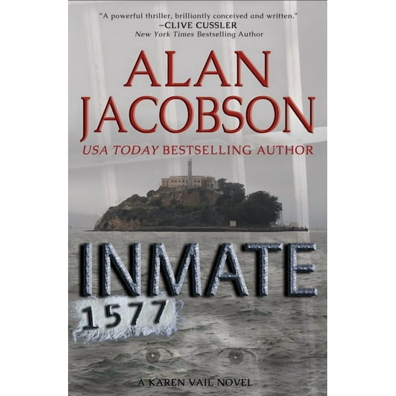 Karen Vail Novels Inmate 1577, Book 4, (Paperback)