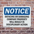 thumbnail image 4 of (2 Pack) Defacing Or Damaging Property OSHA Notice Sign 24 Inch X 18 Inch Plastic Sign, Weather Resistant, UV Protected for Workplace, Business, and Construction Site, Made in the USA, 4 of 8