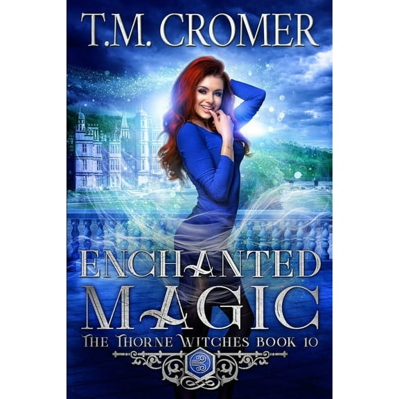 Thorne Witches Enchanted Magic, Book 10, (Paperback)