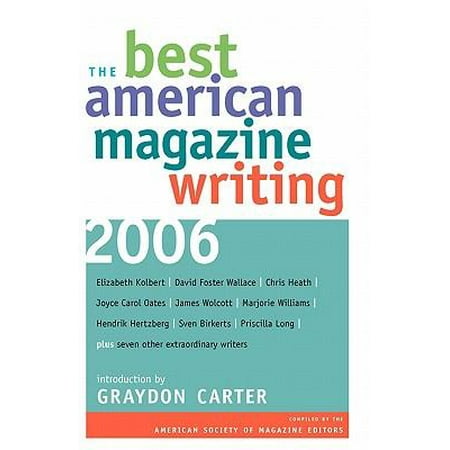 The Best American Magazine Writing Paperback Edition - (The Best Magazine Covers)