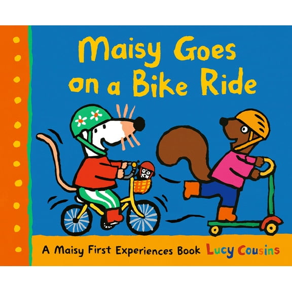 Maisy First Experiences Maisy Goes on a Bike Ride: A Maisy First Experiences Book, (Paperback)