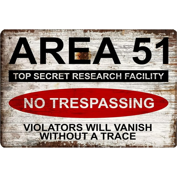 Area 51 Vintage Tin Sign No Trespassing Metal Plaque Wall For Outdoor Bar Cafe Retro Home Decor 12x8 inch
